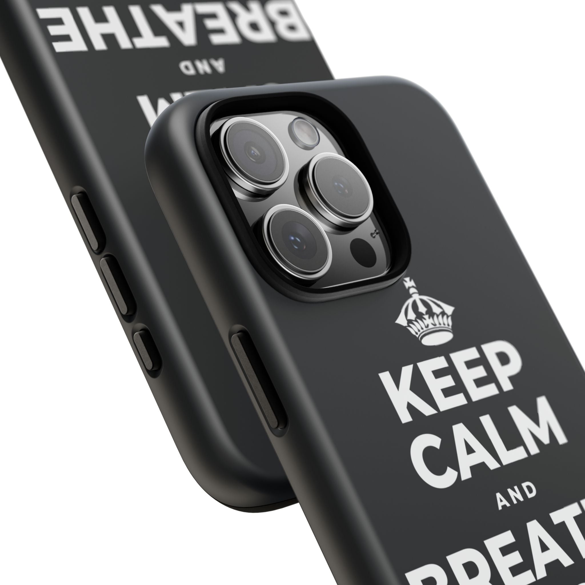 KEEP CALM AND BREATHE BEFORE YOU BEGIN Phone Case (Dark)