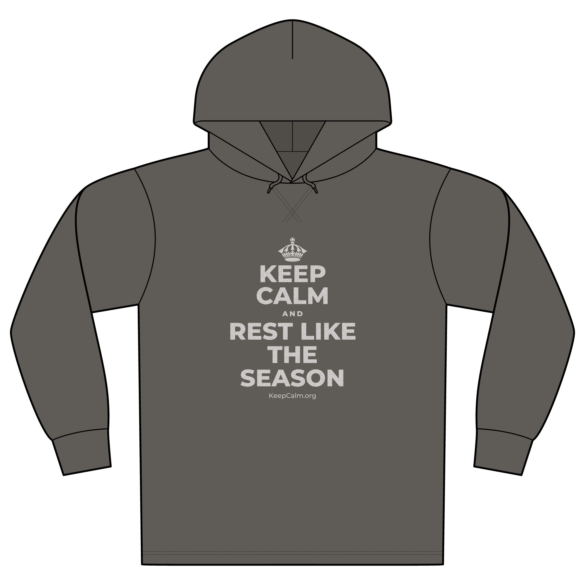 KEEP CALM AND REST LIKE THE SEASON Organic Hoodie Tee