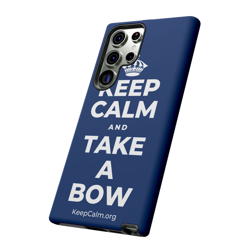 KEEP CALM AND TAKE A BOW Phone Case