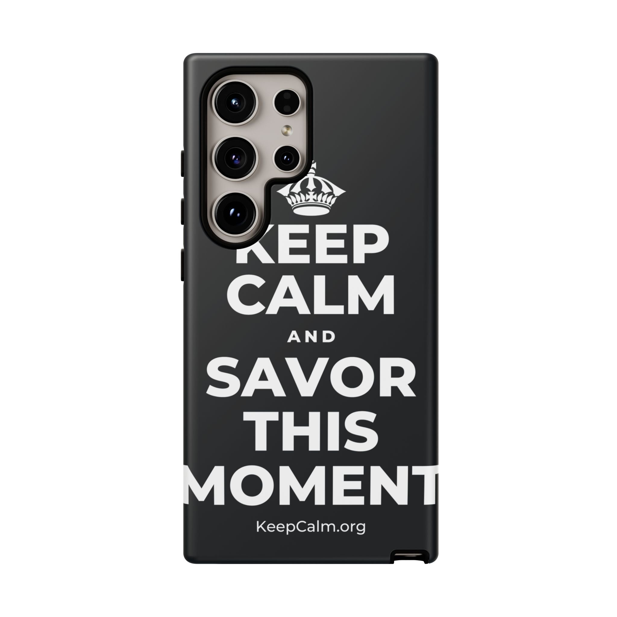 KEEP CALM AND SAVOR THIS MOMENT Phone Case (Dark)