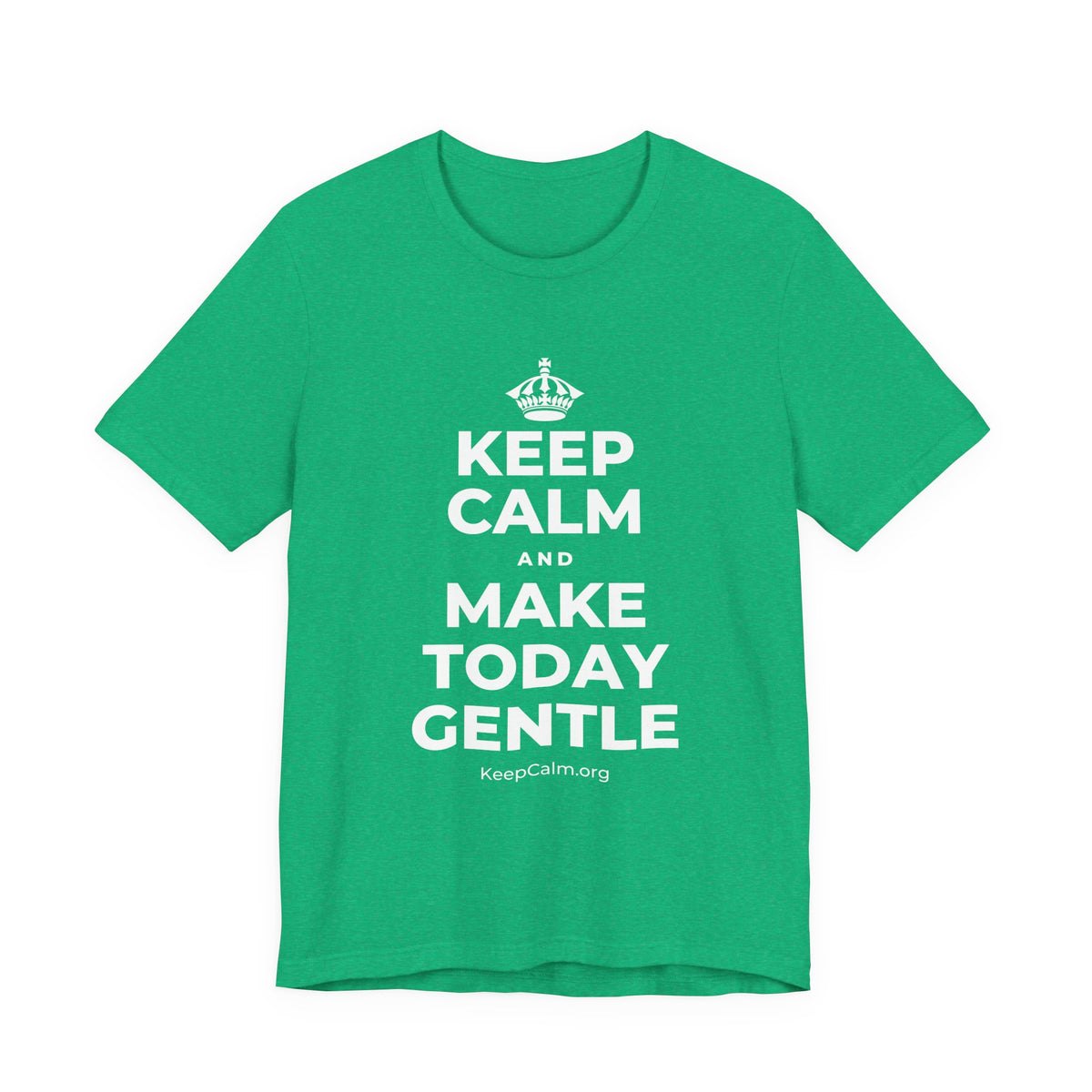 KEEP CALM AND MAKE TODAY GENTLE T-Shirt (Baby Blue–Silver)