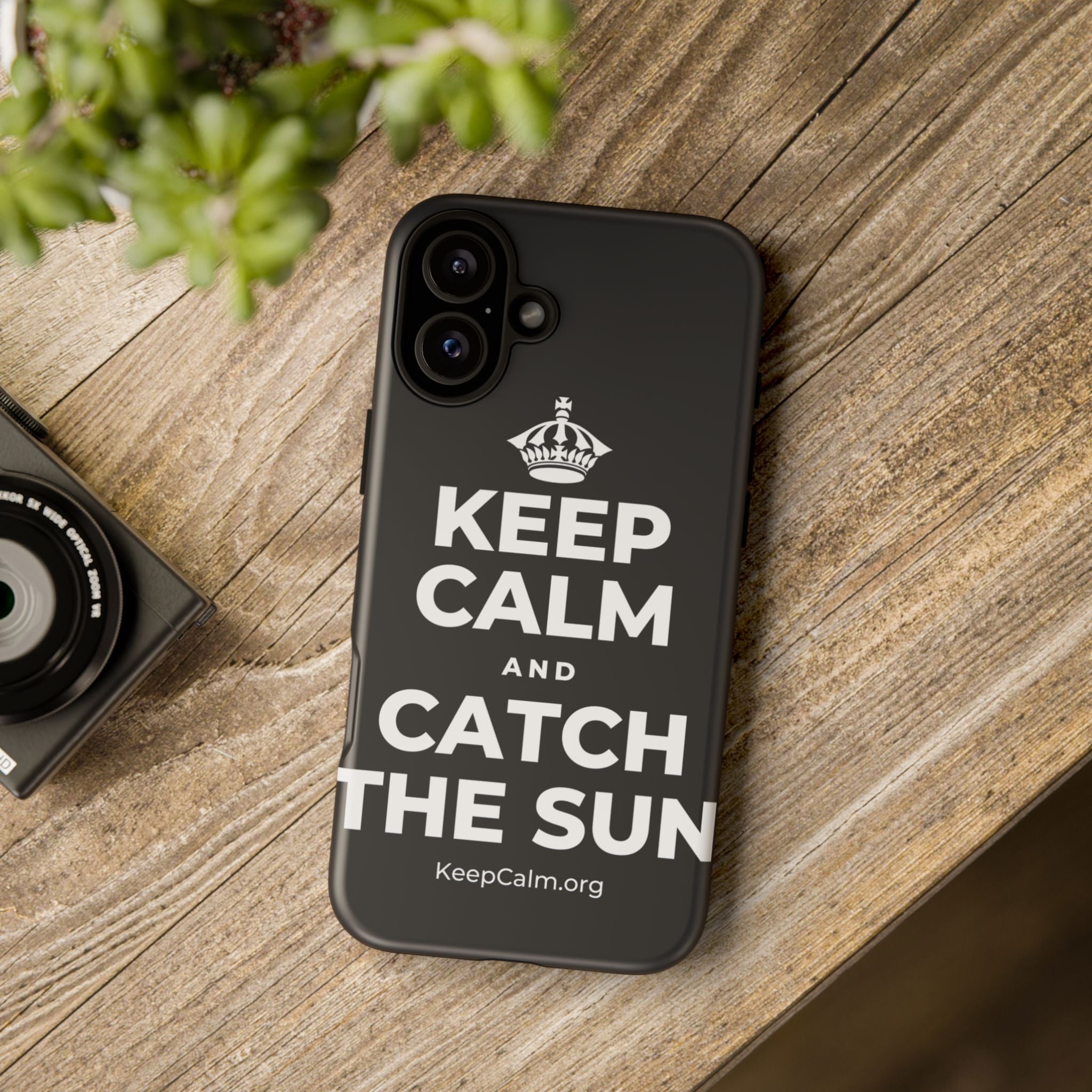 KEEP CALM AND CATCH THE SUN Phone Case (Dark)