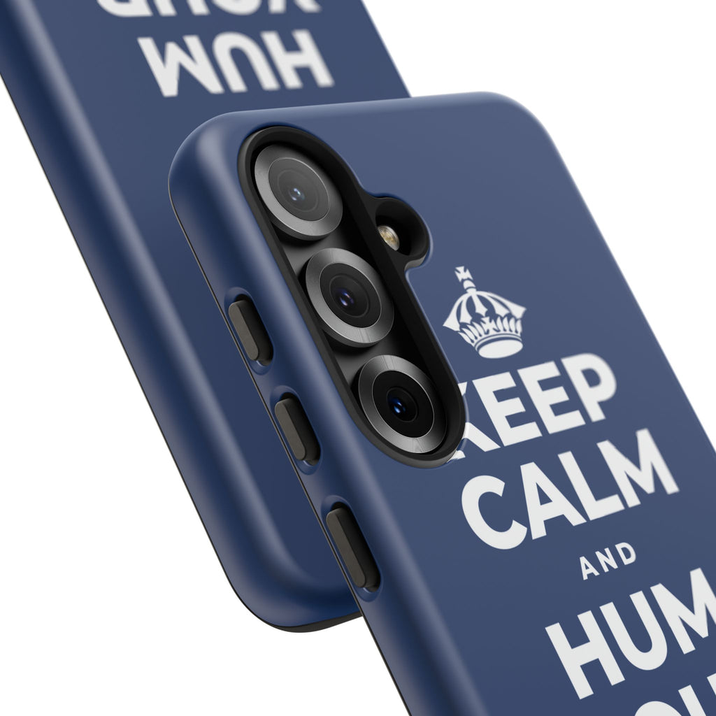KEEP CALM AND HUM YOUR FAVORITE TUNE Phone Case