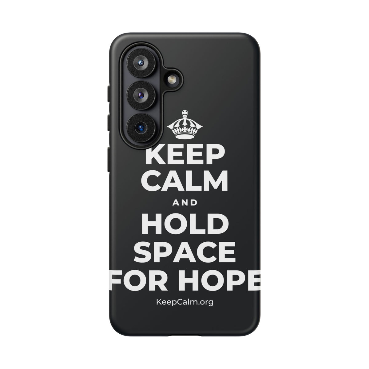 KEEP CALM AND HOLD SPACE FOR HOPE Phone Case (Dark)