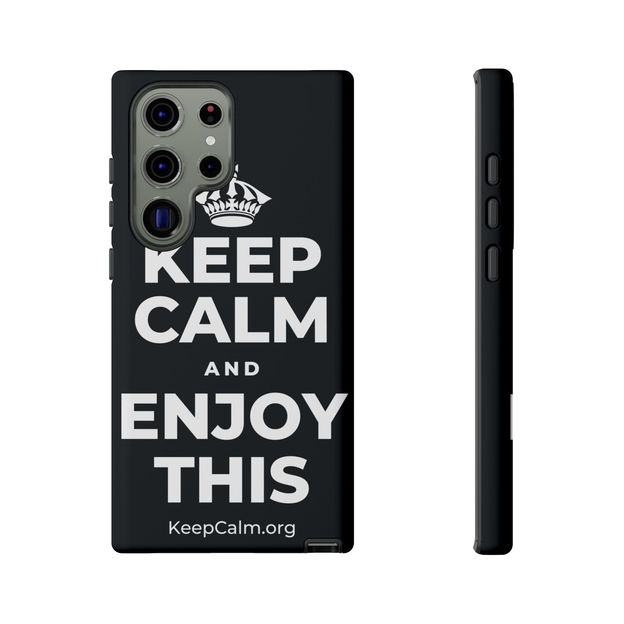 KEEP CALM AND ENJOY THIS Phone Case (Dark)