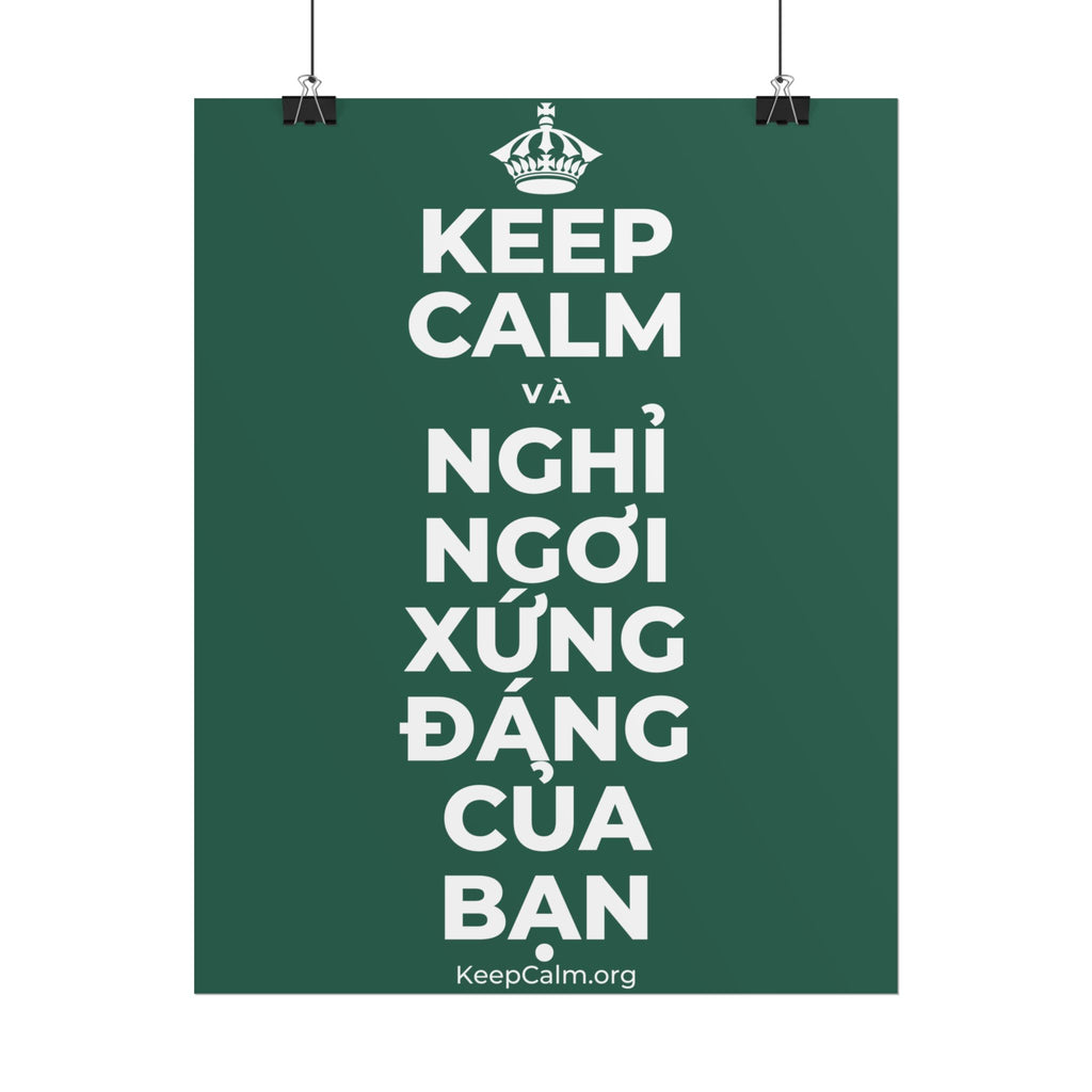 KEEP CALM VÀ NGHỈ NGƠI XỨNG ĐÁNG CỦA BẠN Poster