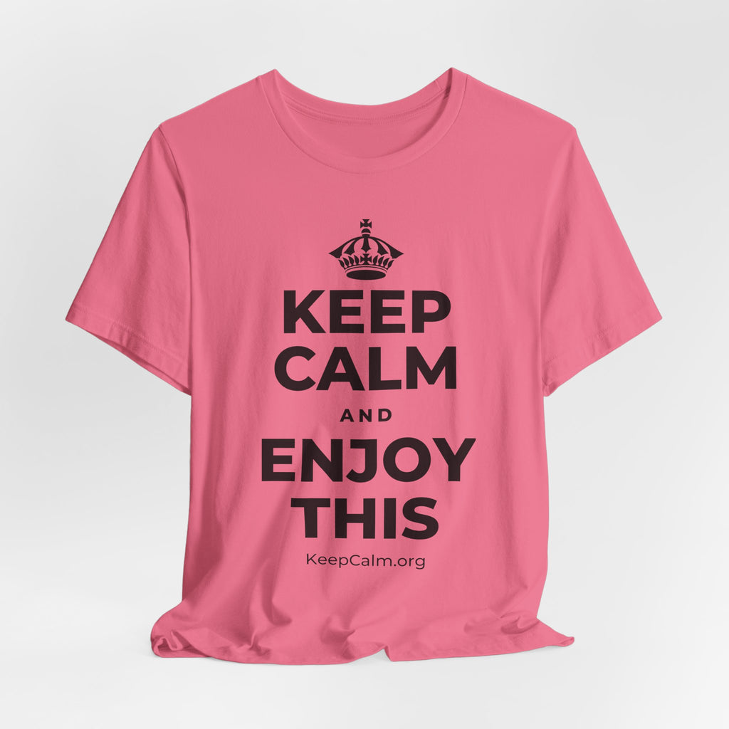 KEEP CALM AND ENJOY THIS T-Shirt (Military Green–Autumn)