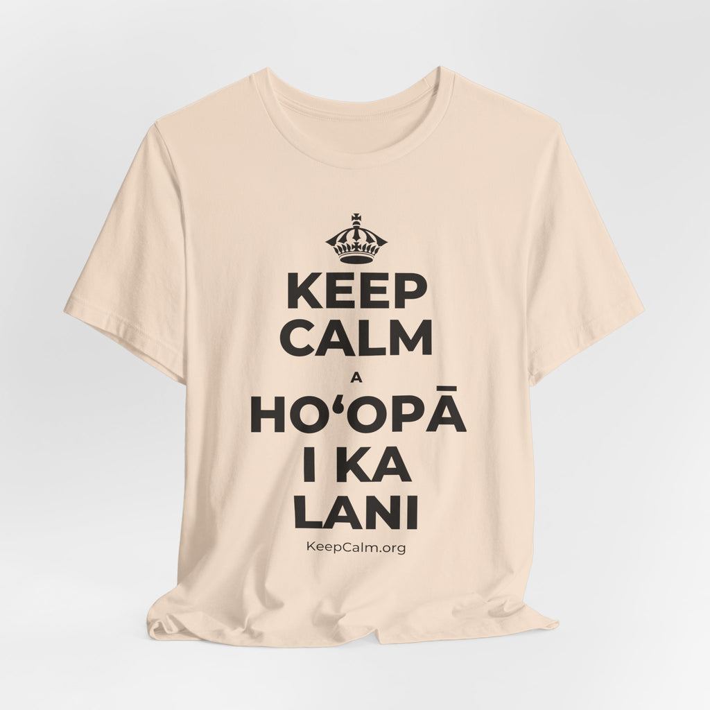 KEEP CALM A HOʻOPĀ I KA LANI T-Shirt (Soft Cream–Heather Mauve)