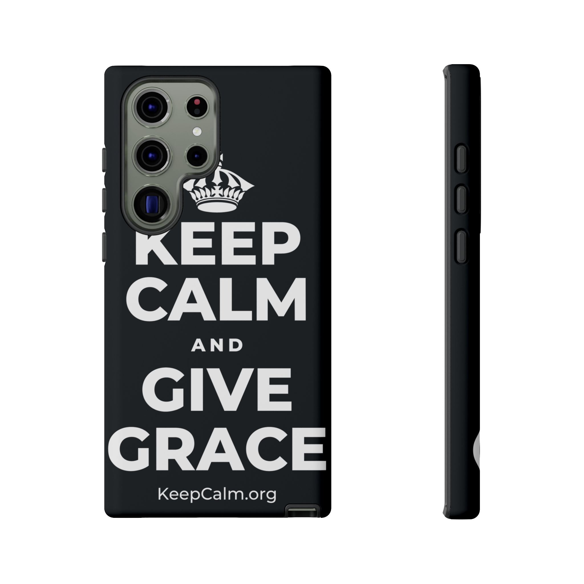KEEP CALM AND GIVE GRACE Phone Case (Dark)