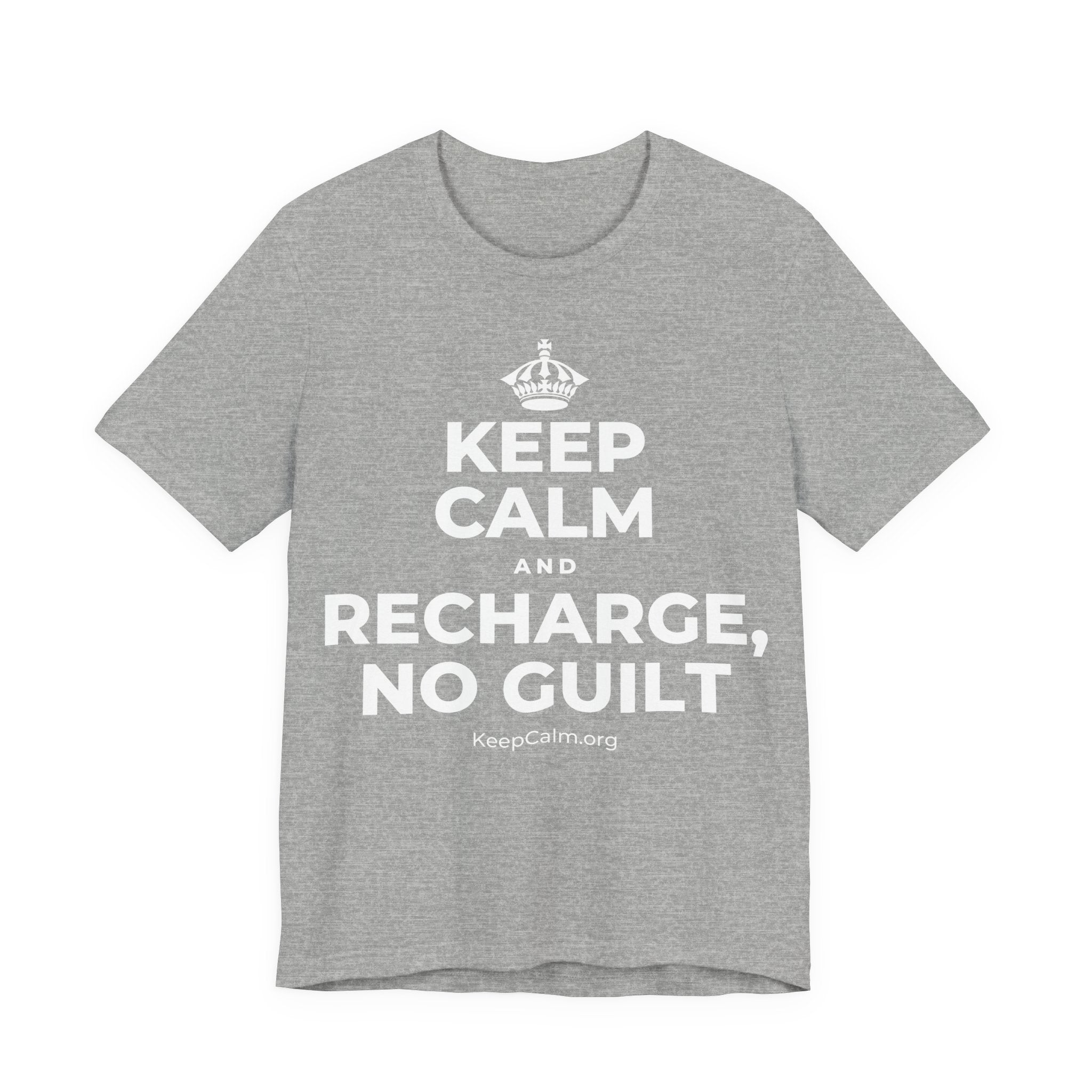 KEEP CALM AND RECHARGE, NO GUILT T-Shirt (White–Asphalt)