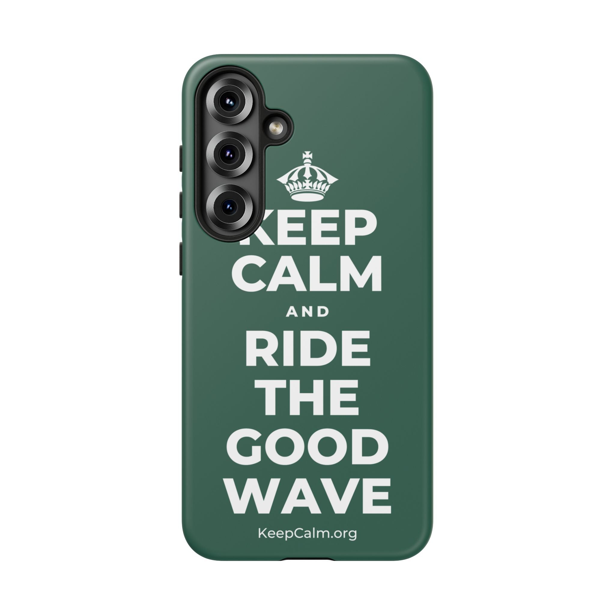 KEEP CALM AND RIDE THE GOOD WAVE Phone Case