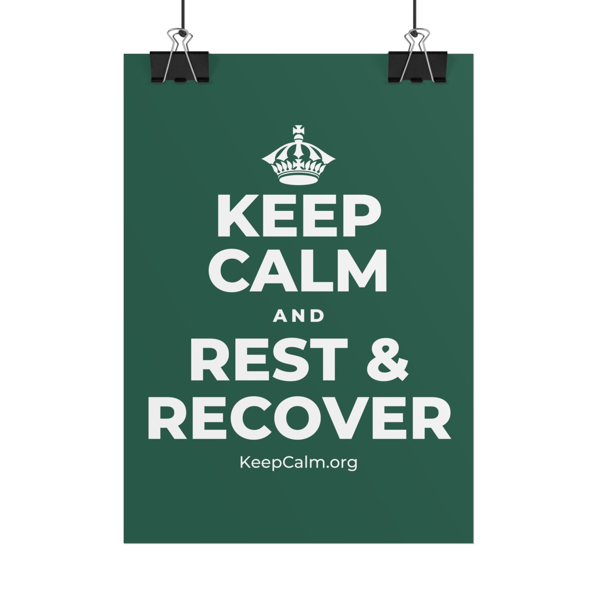 KEEP CALM AND REST & RECOVER Poster