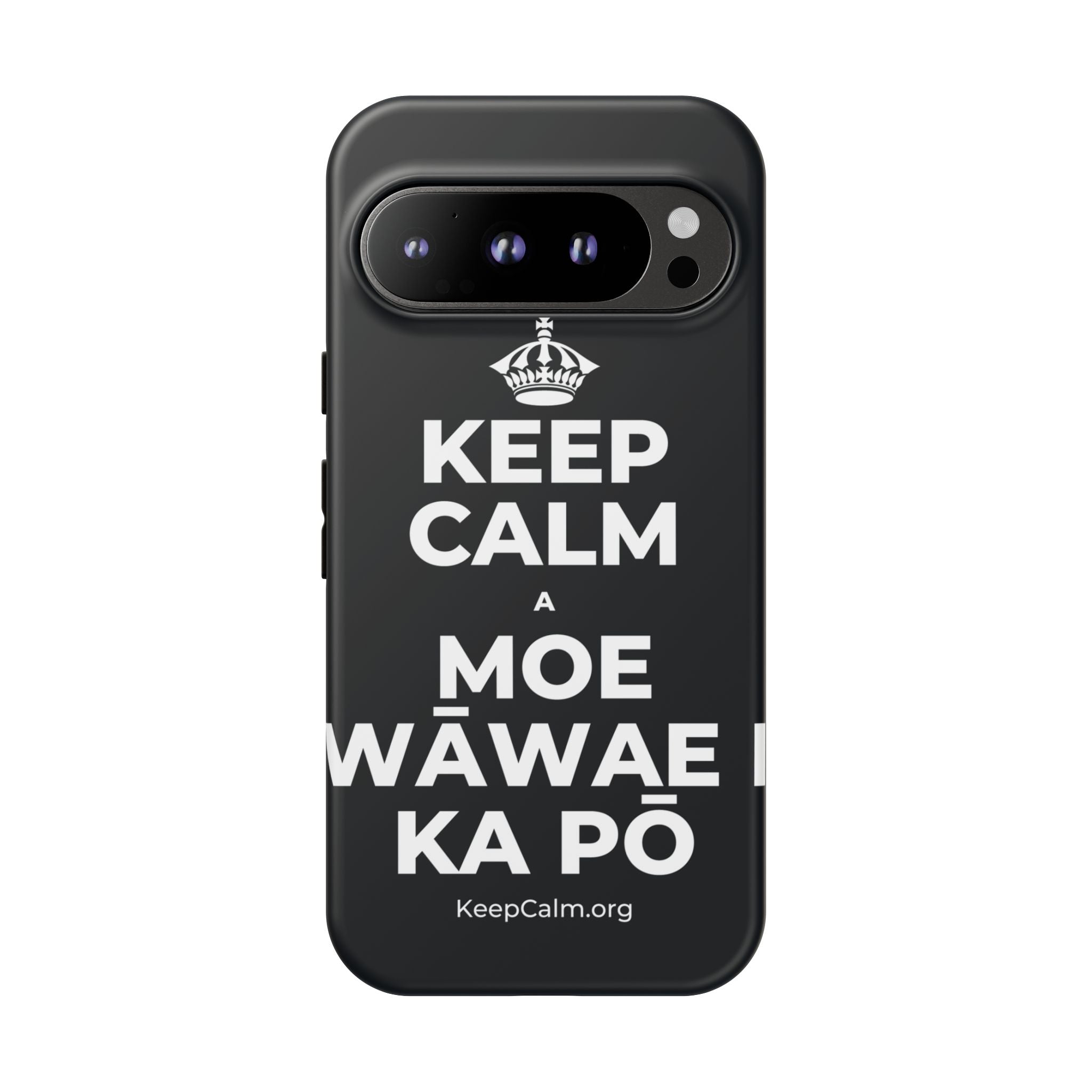 KEEP CALM A MOE WĀWAE I KA PŌ Phone Case (Dark)