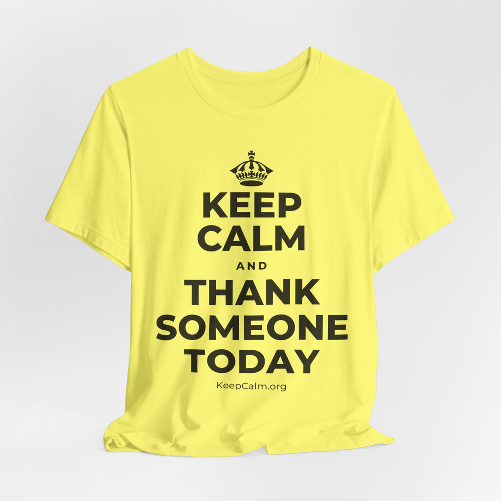 KEEP CALM AND THANK SOMEONE TODAY T-Shirt (Soft Cream–Heather Mauve)