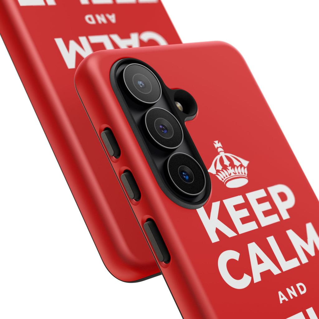 KEEP CALM AND FEEL IT ALL Phone Case