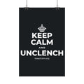 KEEP CALM AND UNCLENCH Satin Poster (Dark)