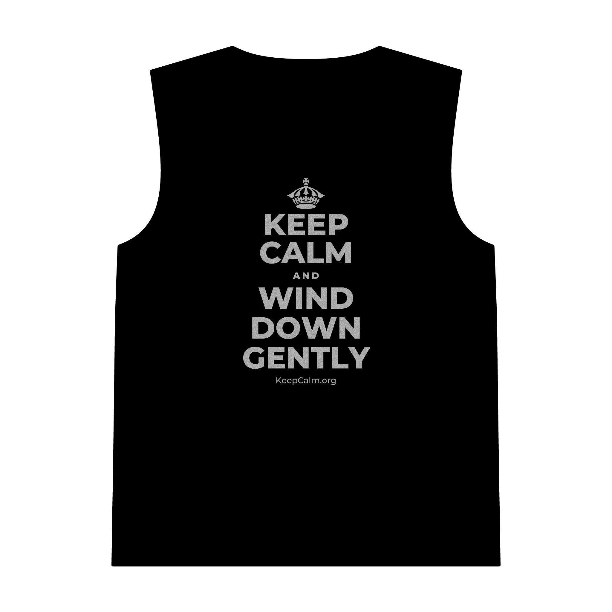 KEEP CALM AND WIND DOWN GENTLY Tank Top