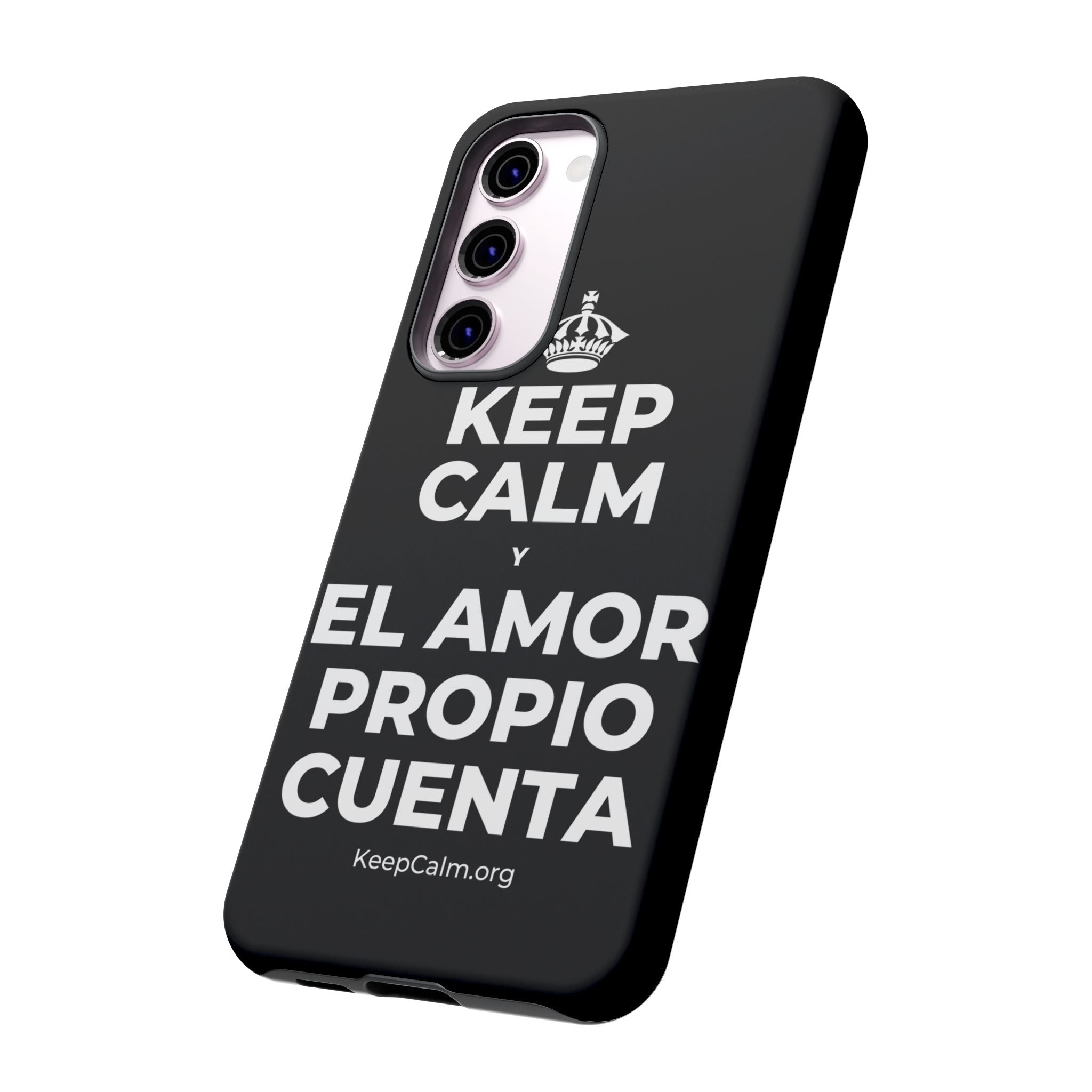 KEEP CALM Y EL AMOR PROPIO CUENTA Phone Case