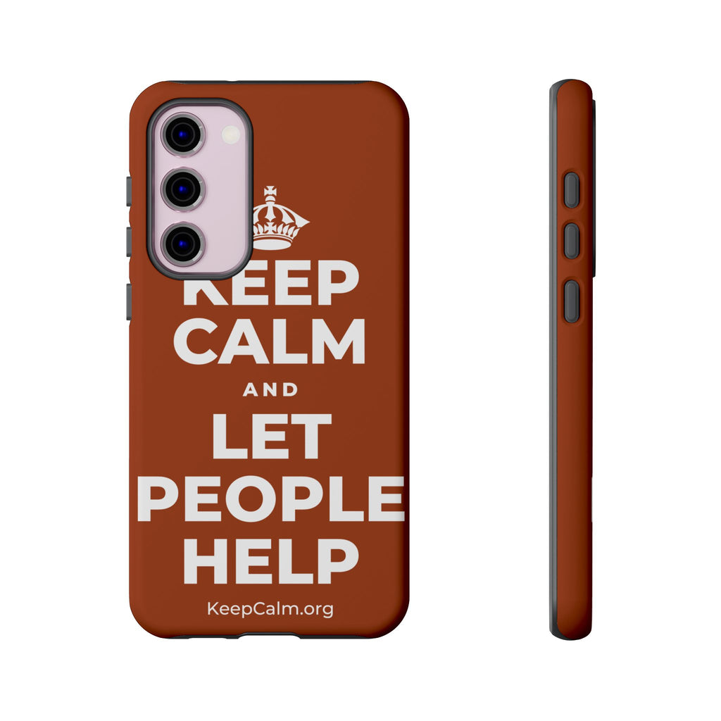 KEEP CALM AND LET PEOPLE HELP Phone Case