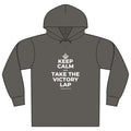 KEEP CALM AND TAKE THE VICTORY LAP Organic Hoodie Tee