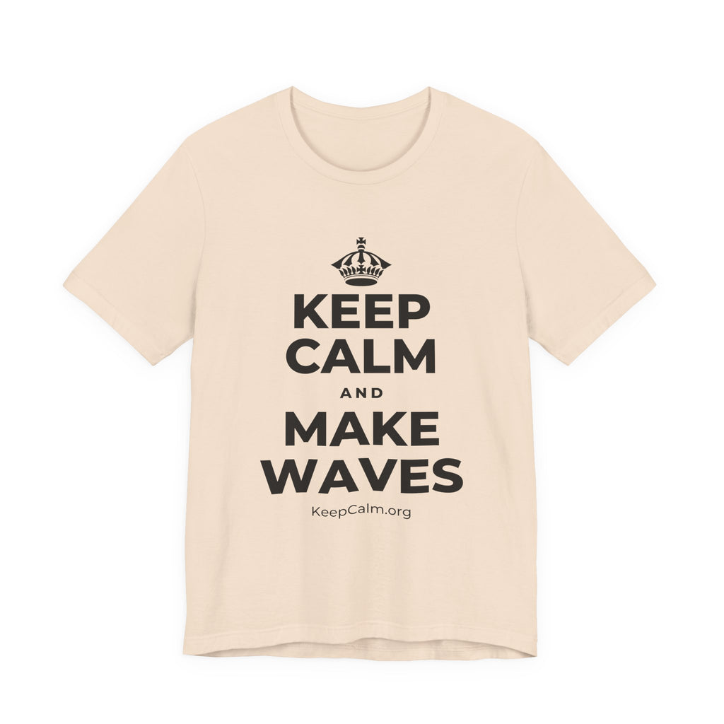 KEEP CALM AND MAKE WAVES T-Shirt (Soft Cream–Heather Mauve)