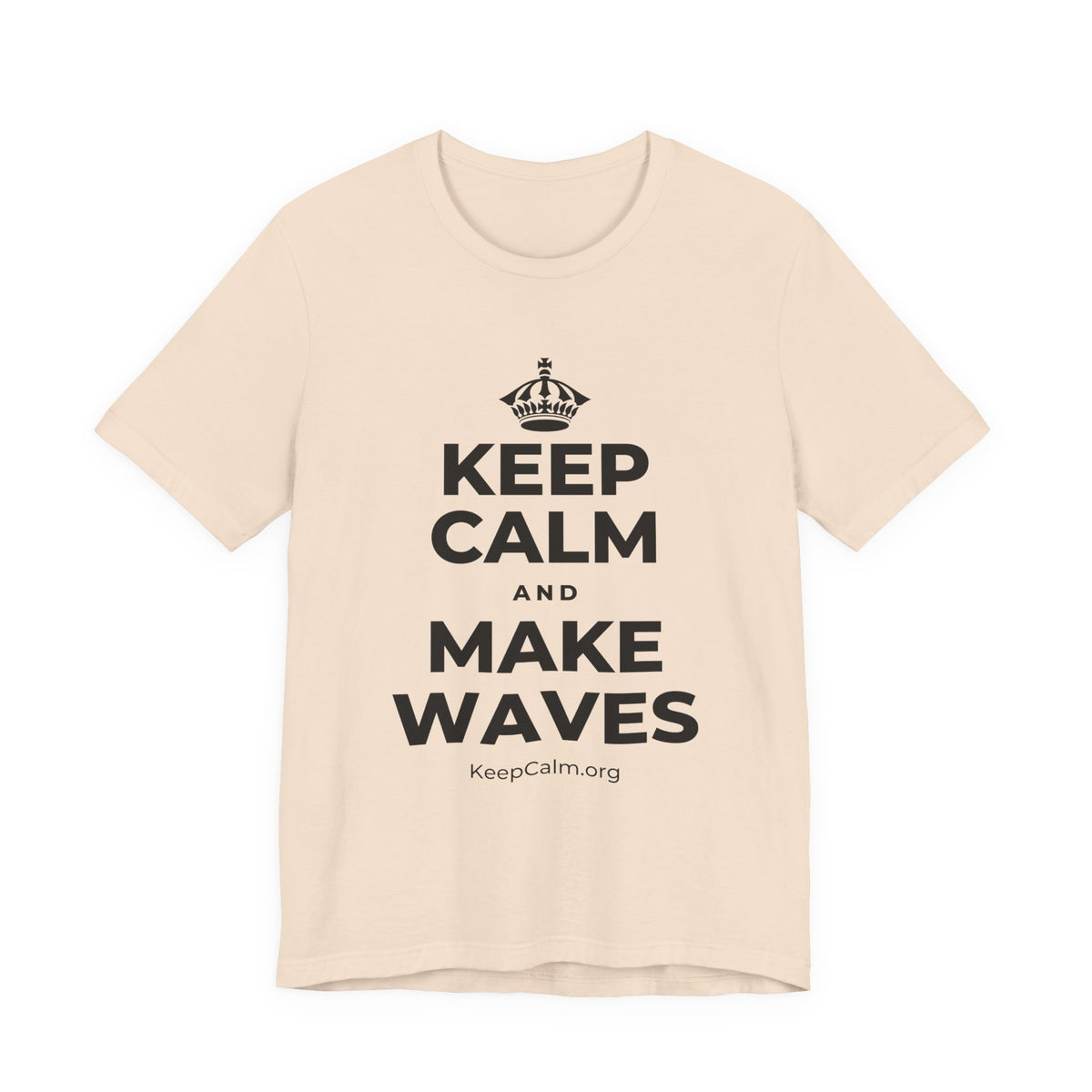 KEEP CALM AND MAKE WAVES T-Shirt (Soft Cream–Heather Mauve)