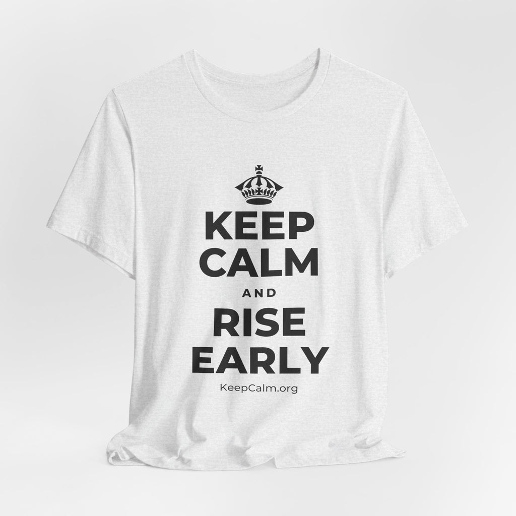 KEEP CALM AND RISE EARLY T-Shirt (Soft Cream–Heather Mauve)