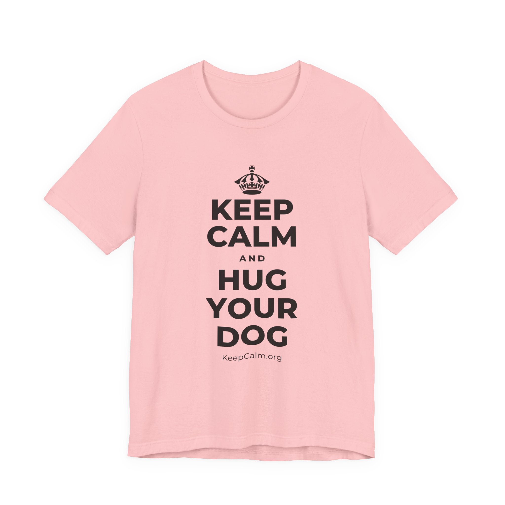 KEEP CALM AND HUG YOUR DOG T-Shirt (White–Asphalt)