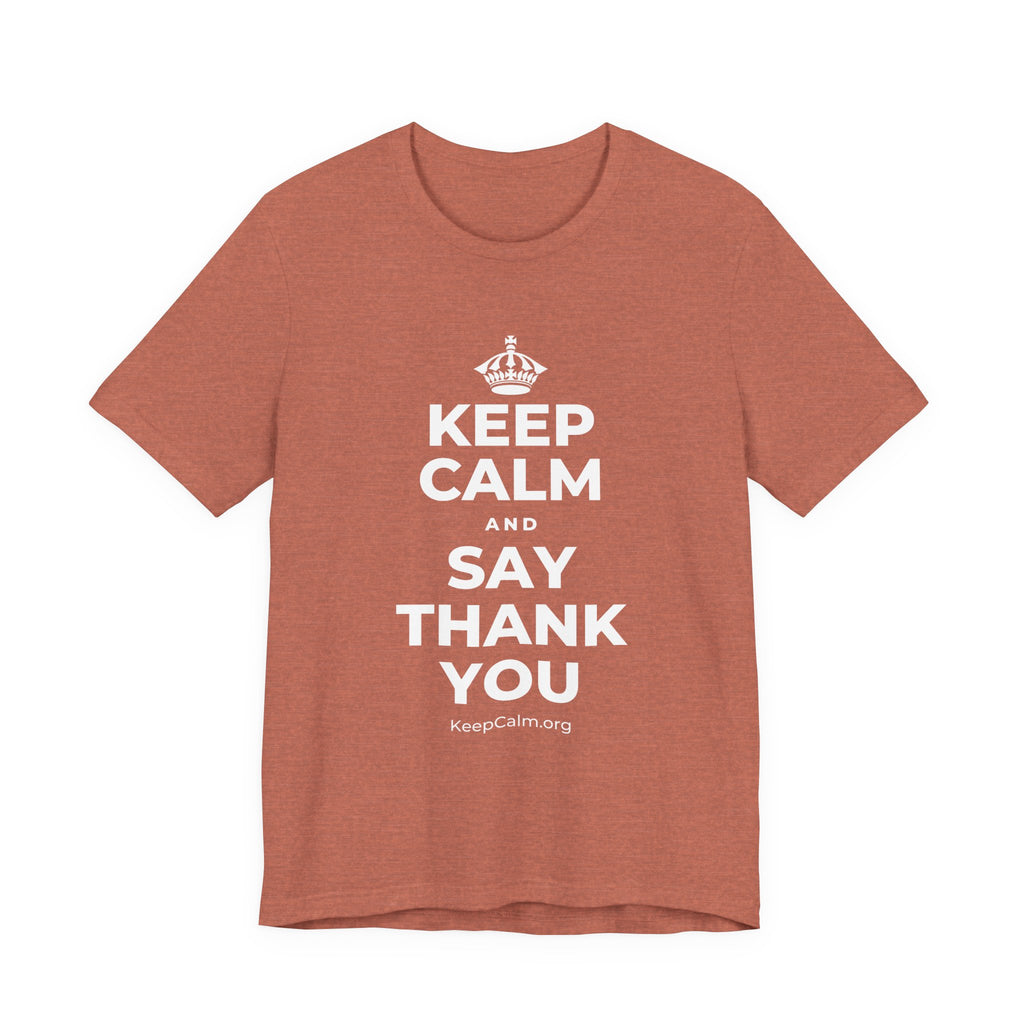 KEEP CALM AND SAY THANK YOU T-Shirt (Soft Cream–Heather Mauve)