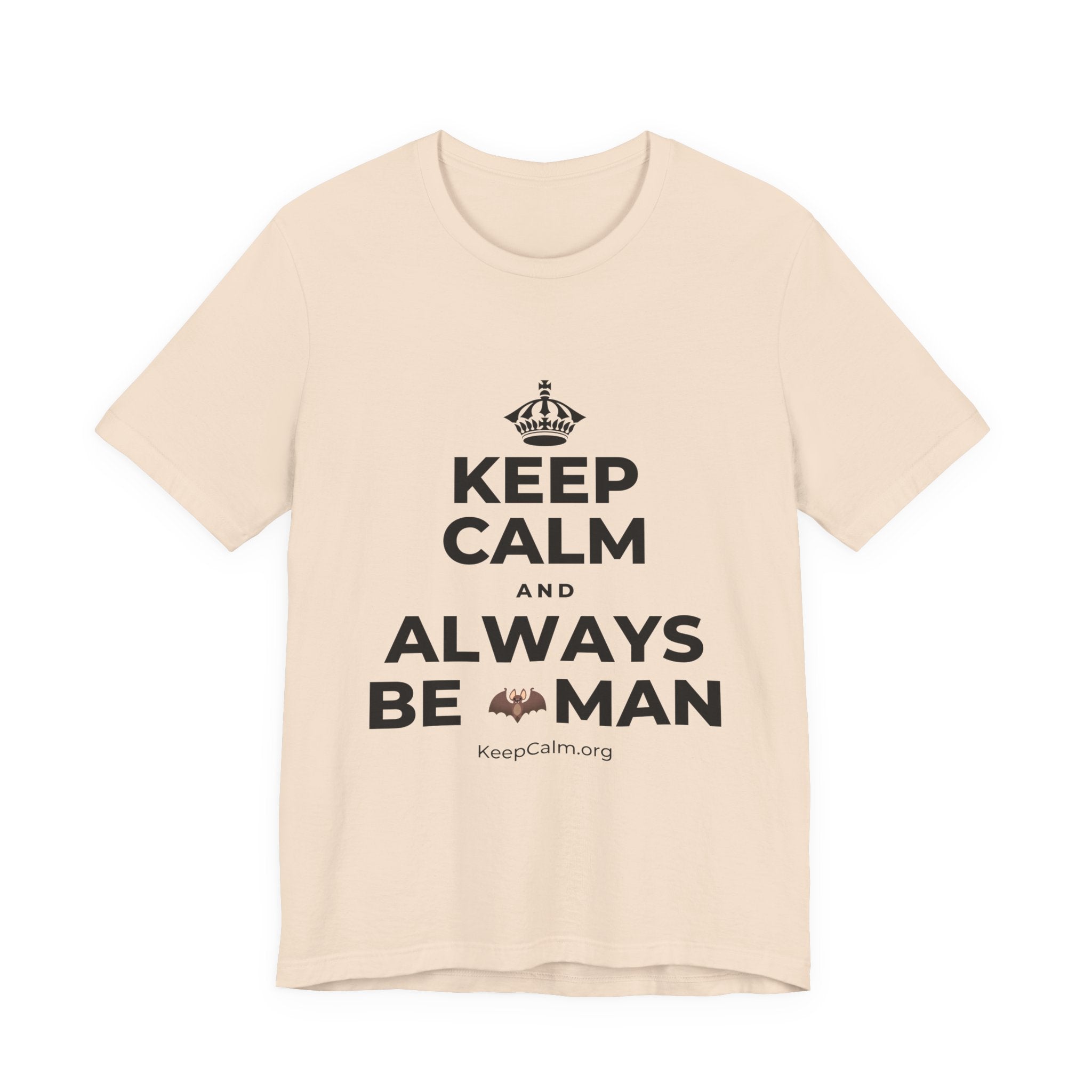 KEEP CALM AND ALWAYS BE 🦇MAN T-Shirt (Soft Cream–Heather Mauve)
