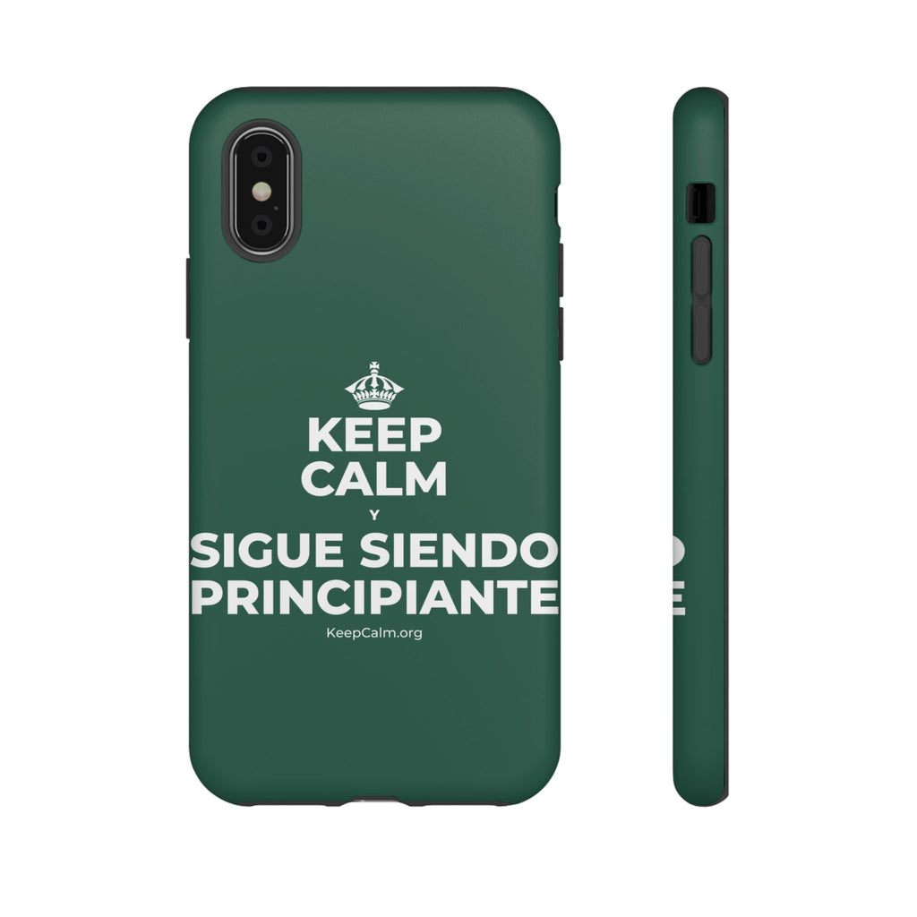 KEEP CALM Y SIGUE SIENDO PRINCIPIANTE Phone Case