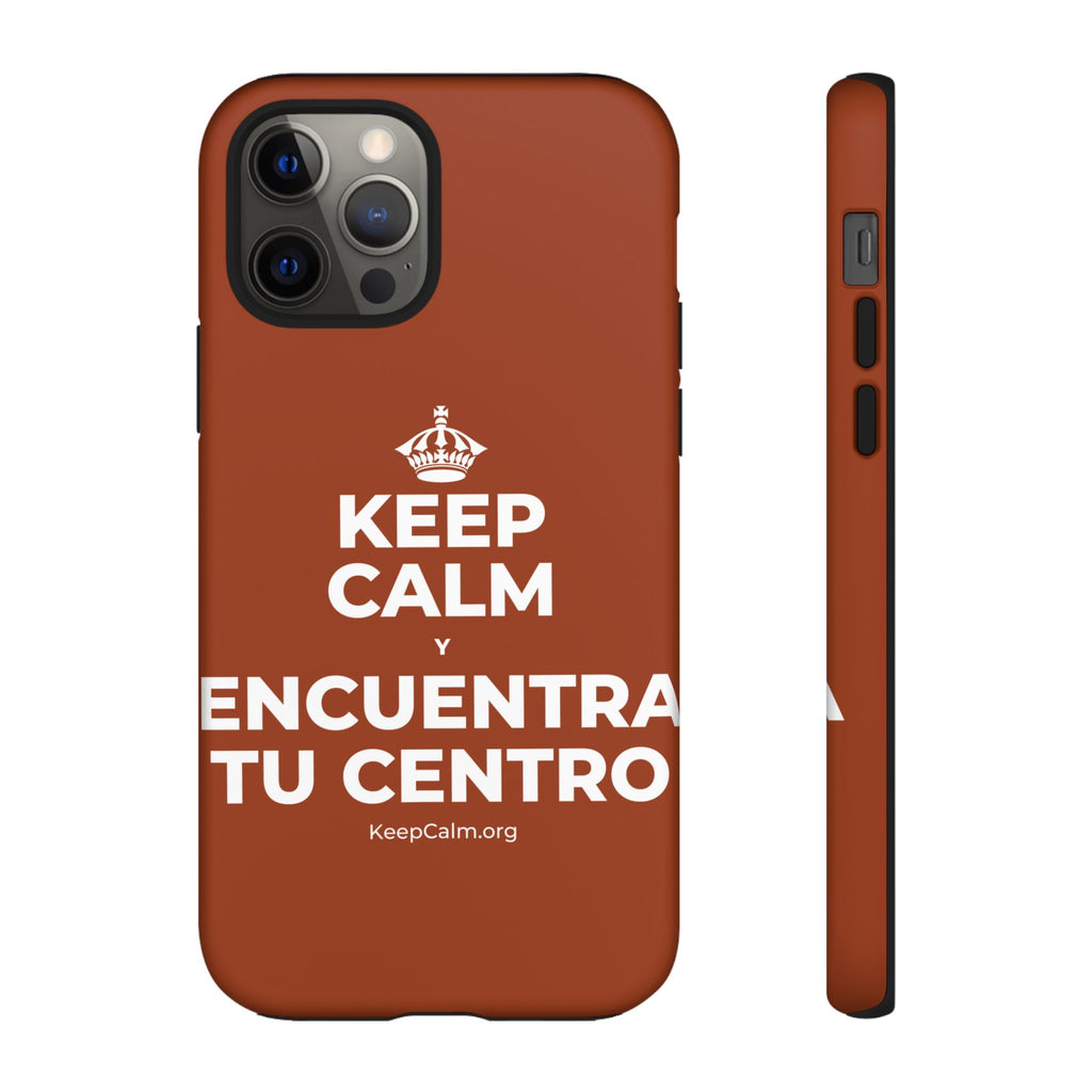 KEEP CALM Y ENCUENTRA TU CENTRO Phone Case