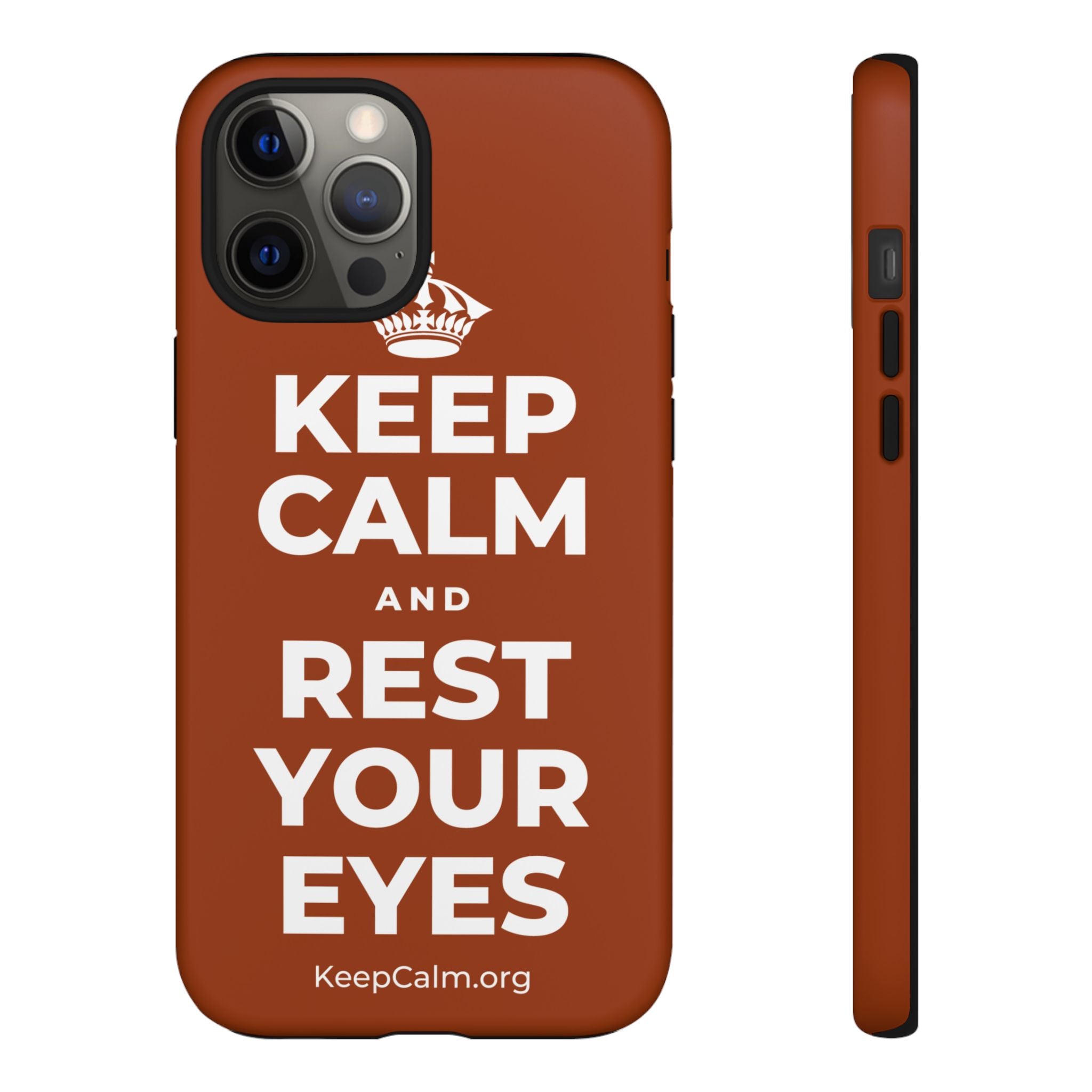 KEEP CALM AND REST YOUR EYES Phone Case
