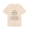 KEEP CALM AND LEARN IT SLOW T-Shirt (Soft Cream–Heather Mauve)