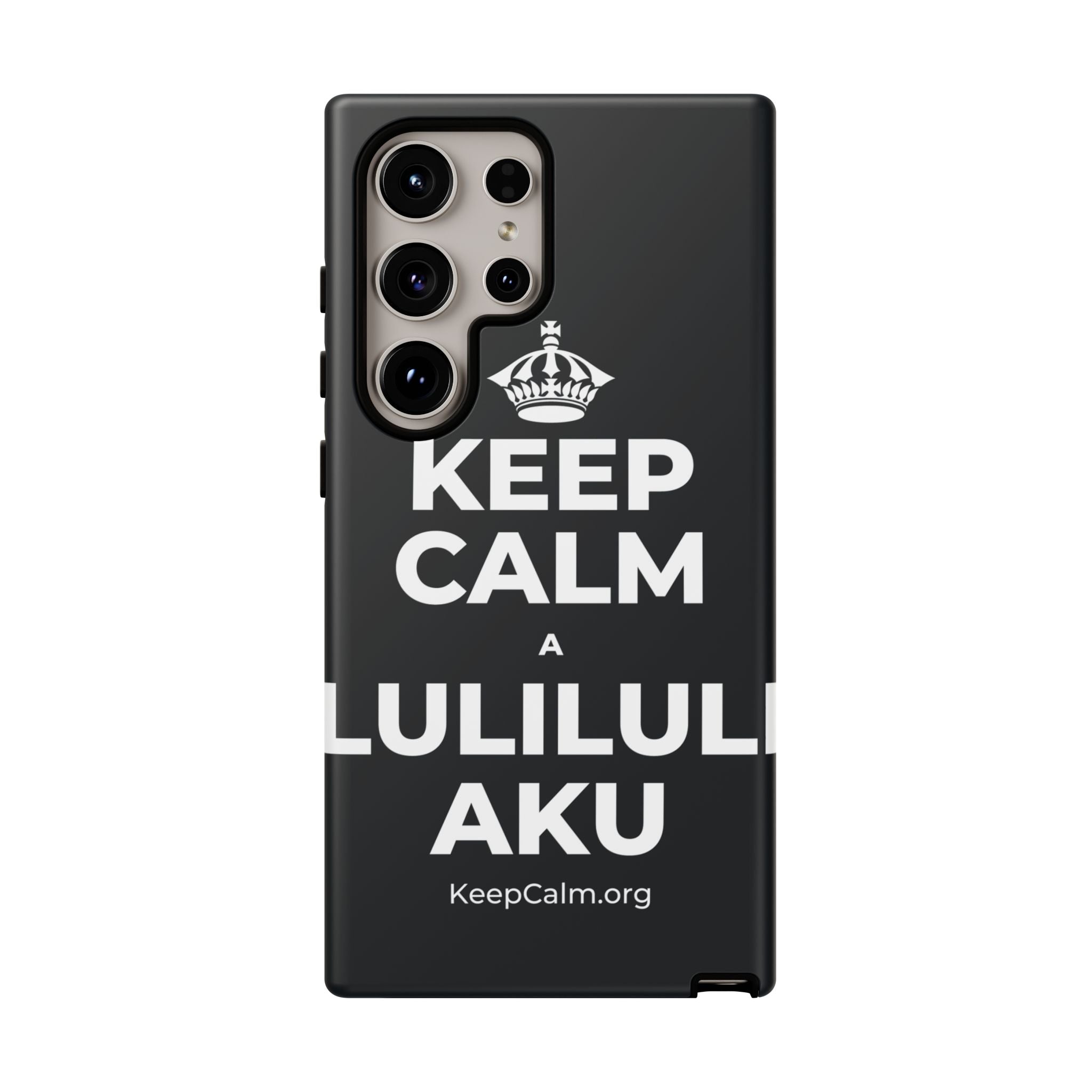 KEEP CALM A LULILULI AKU Phone Case (Dark)
