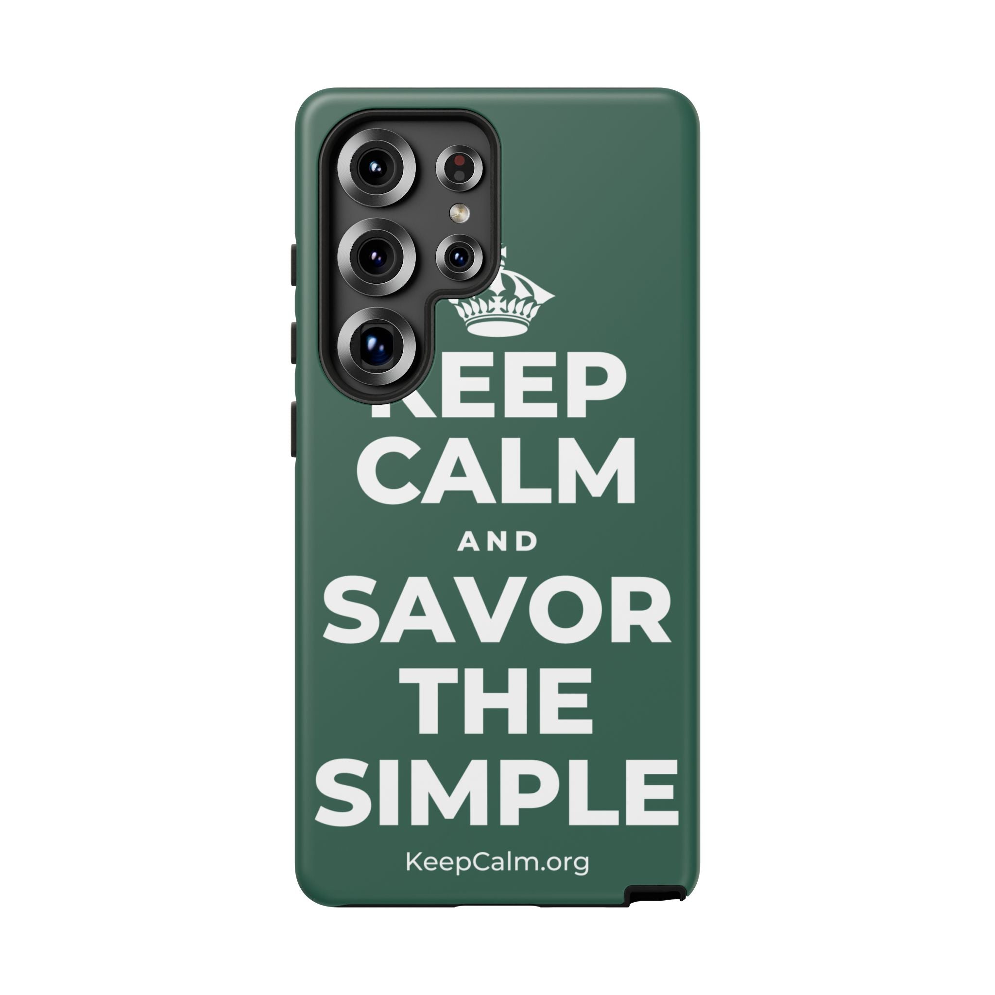 KEEP CALM AND SAVOR THE SIMPLE Phone Case