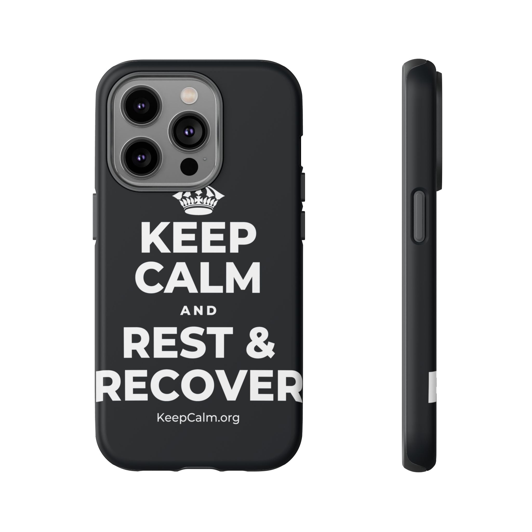 KEEP CALM AND REST & RECOVER Phone Case (Dark)