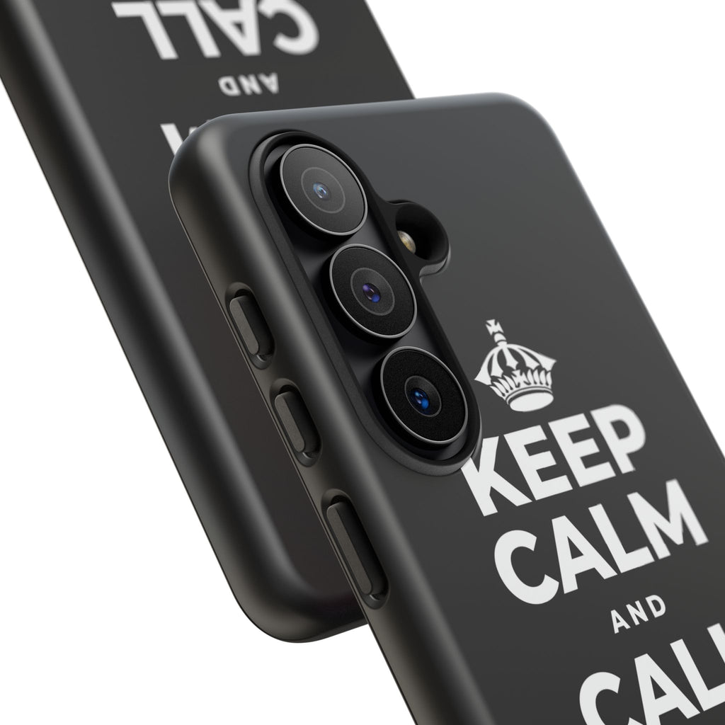 KEEP CALM AND CALL YOUR PEOPLE Phone Case
