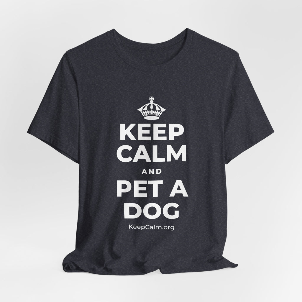 KEEP CALM AND PET A DOG T-Shirt (White–Asphalt)