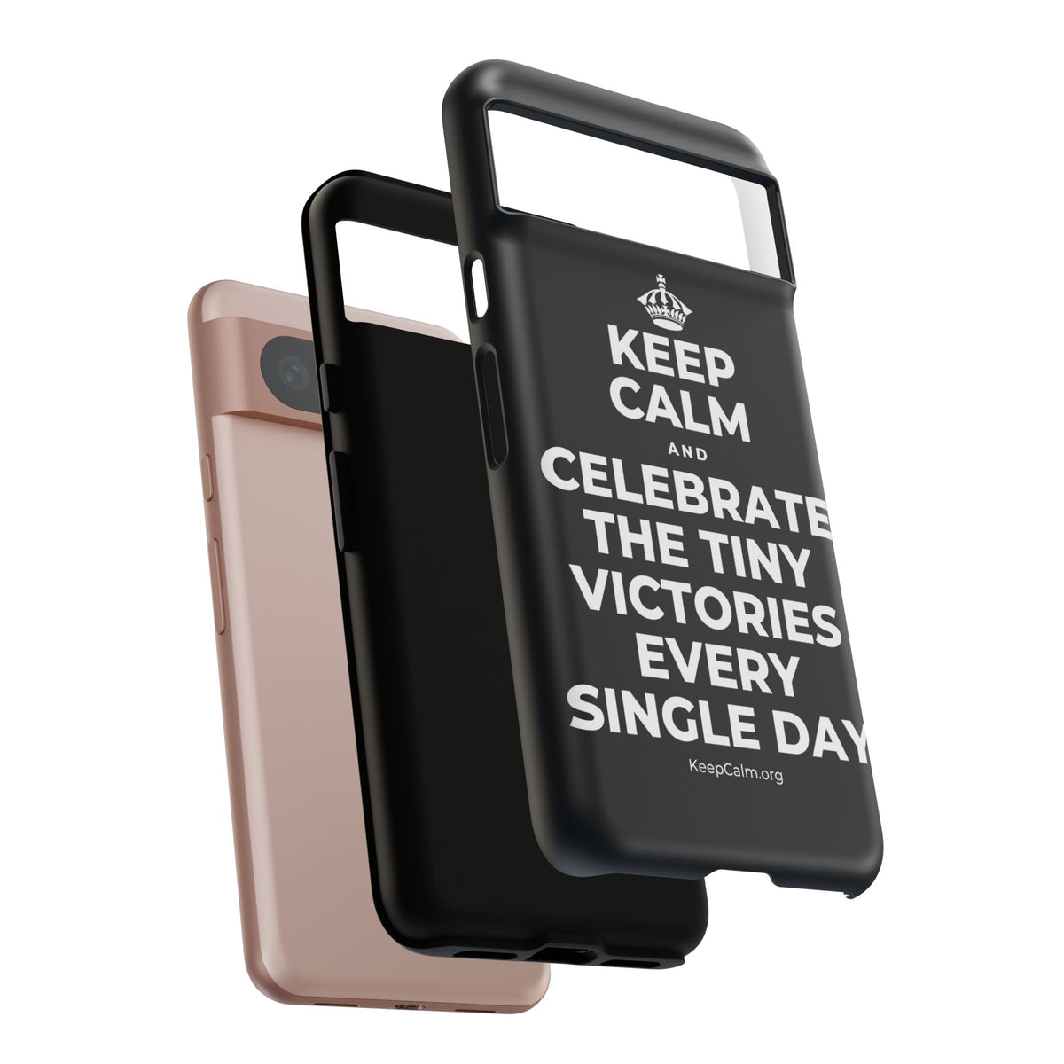 KEEP CALM AND CELEBRATE THE TINY VICTORIES EVERY SINGLE DAY Phone Case (Dark)