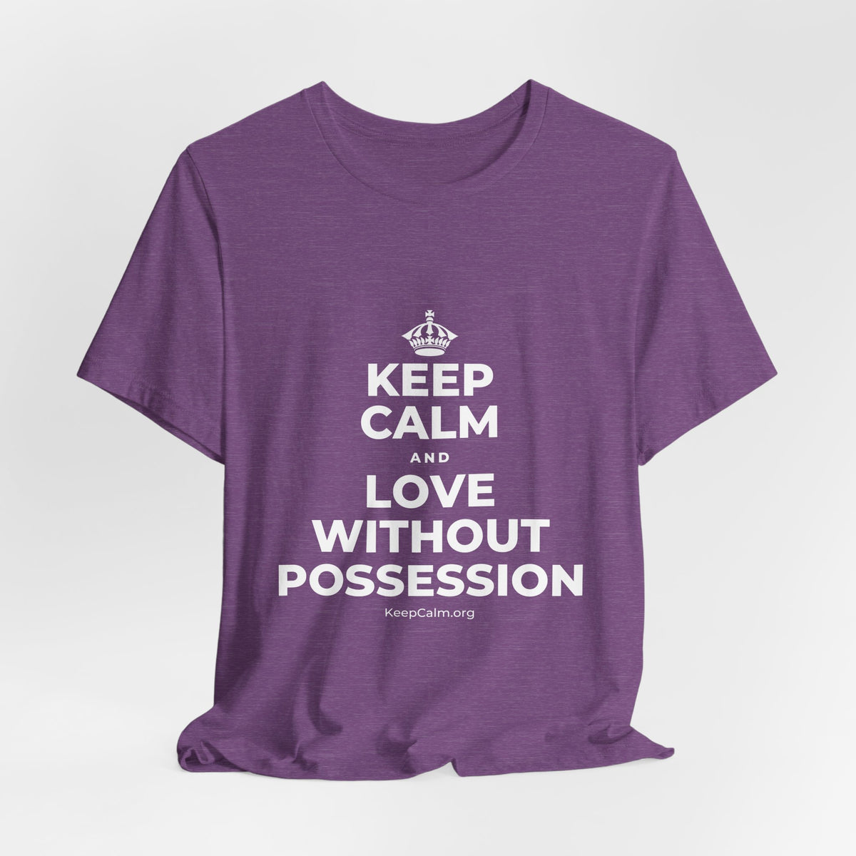 KEEP CALM AND LOVE WITHOUT POSSESSION T-Shirt (Baby Blue–Silver)