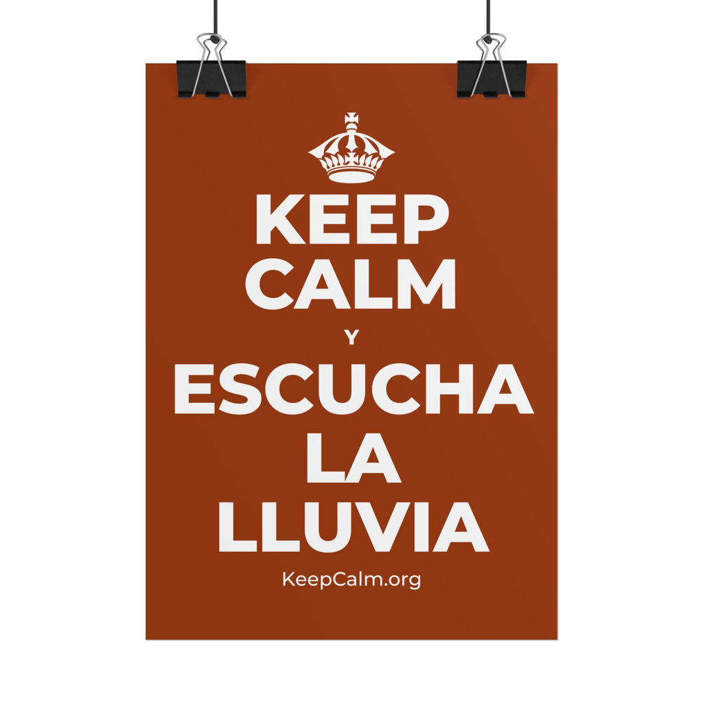 KEEP CALM Y ESCUCHA LA LLUVIA Poster