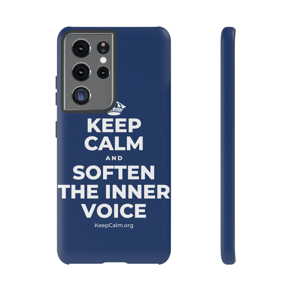 KEEP CALM AND SOFTEN THE INNER VOICE Phone Case
