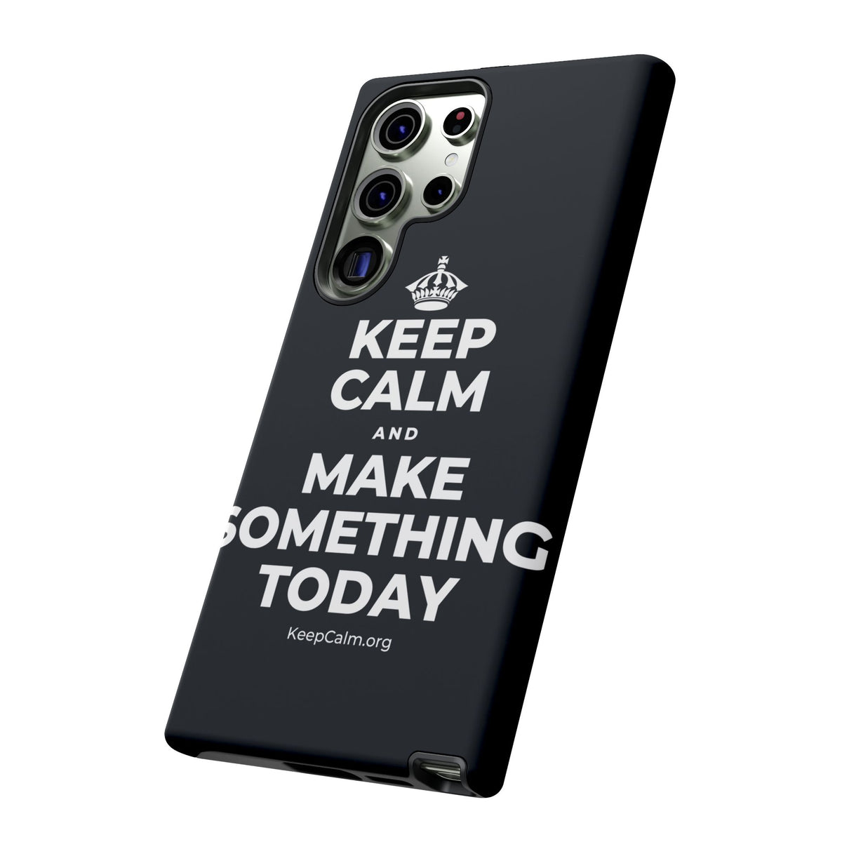KEEP CALM AND MAKE SOMETHING TODAY Phone Case (Dark)