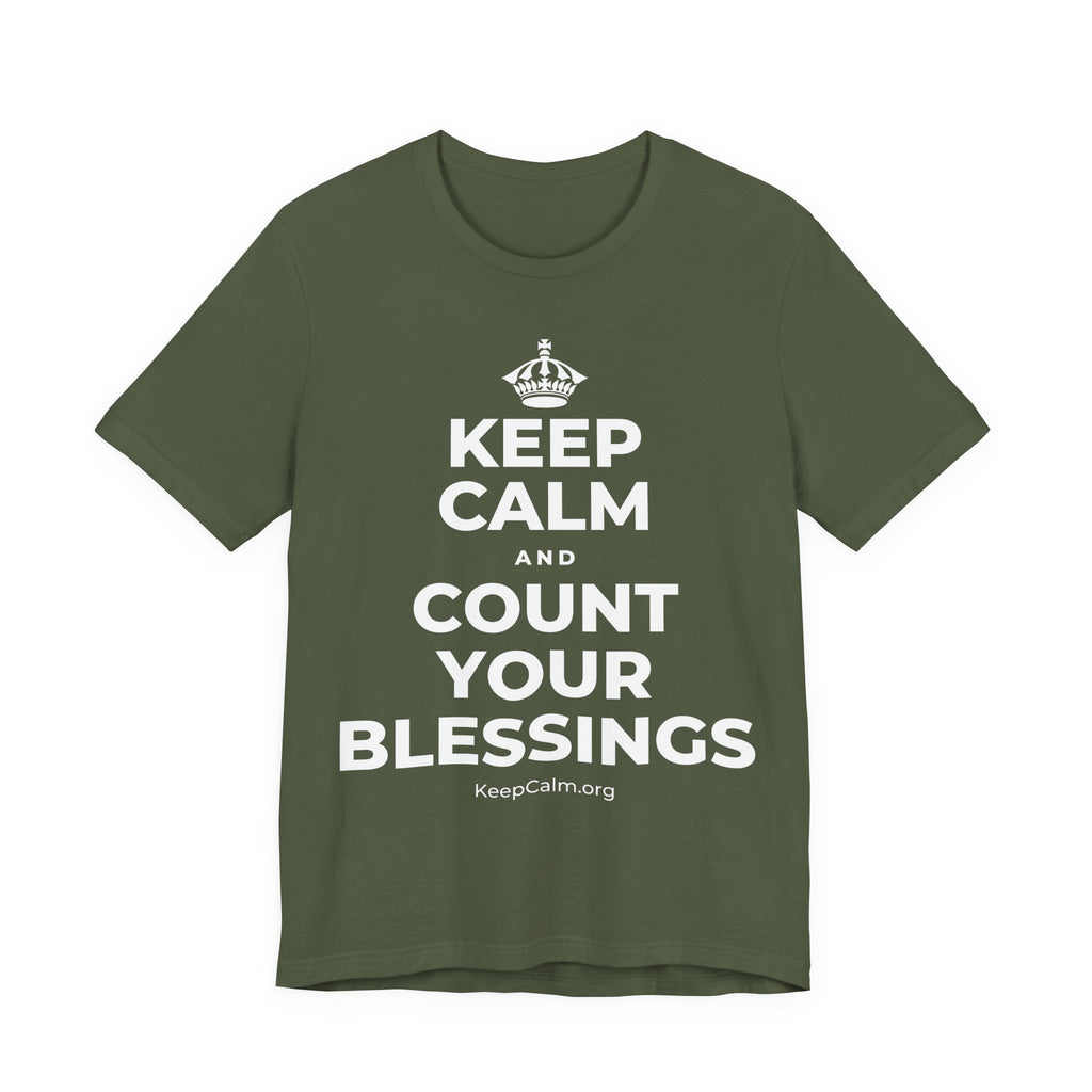 KEEP CALM AND COUNT YOUR BLESSINGS T-Shirt (Military Green–Autumn)