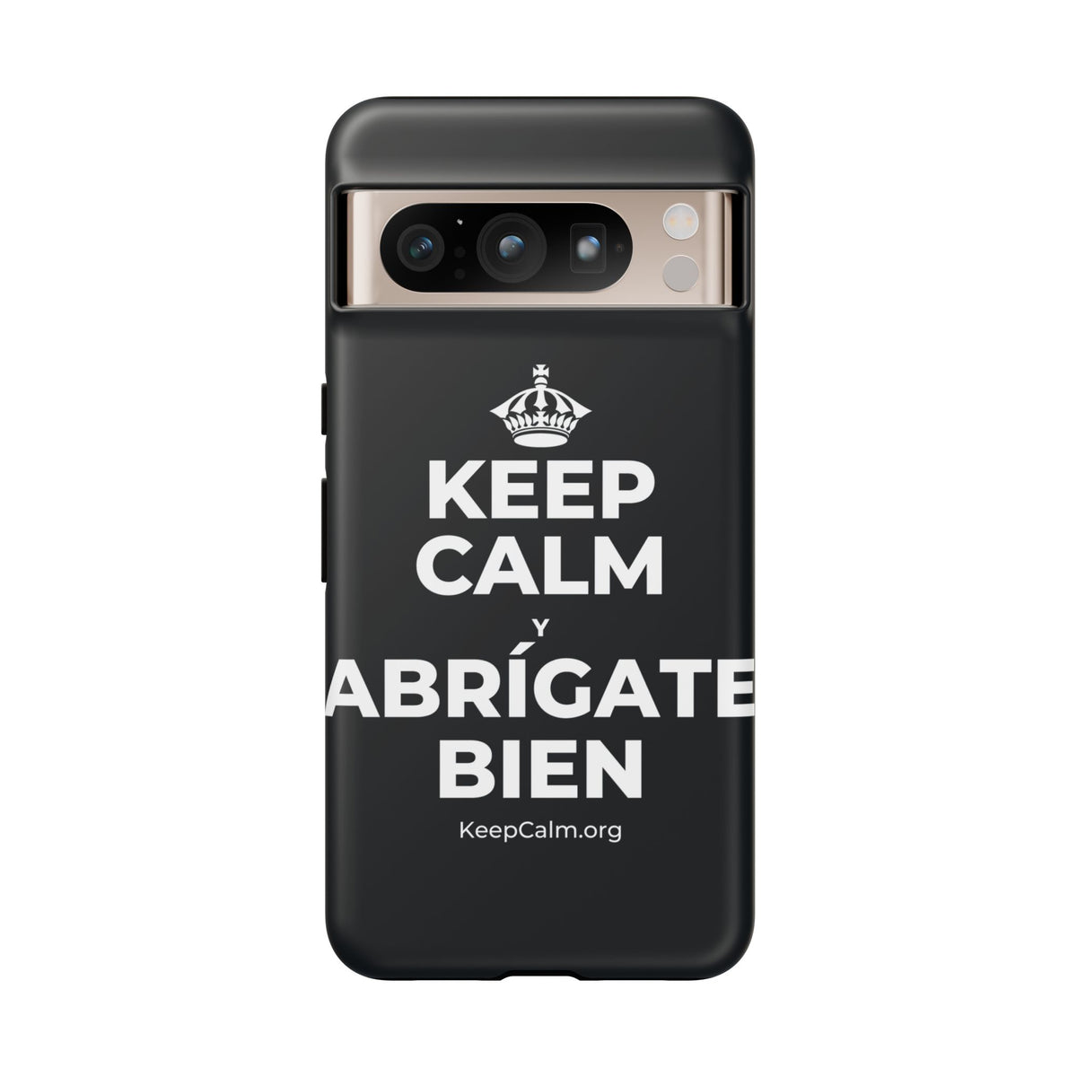 KEEP CALM Y ABRÍGATE BIEN Phone Case (Dark)