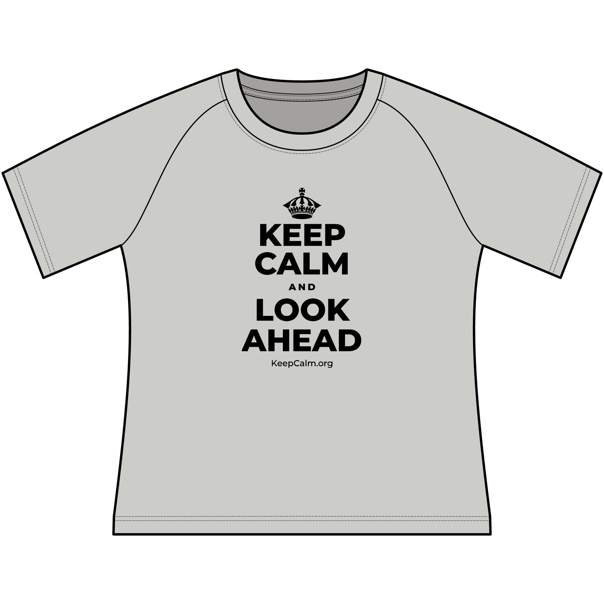 KEEP CALM AND LOOK AHEAD Women's Raglan Tee