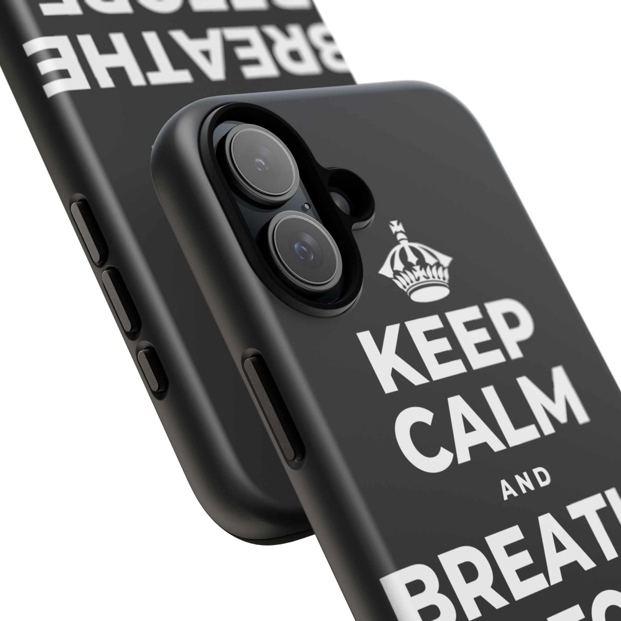 KEEP CALM AND BREATHE BEFORE YOU BEGIN Phone Case (Dark)