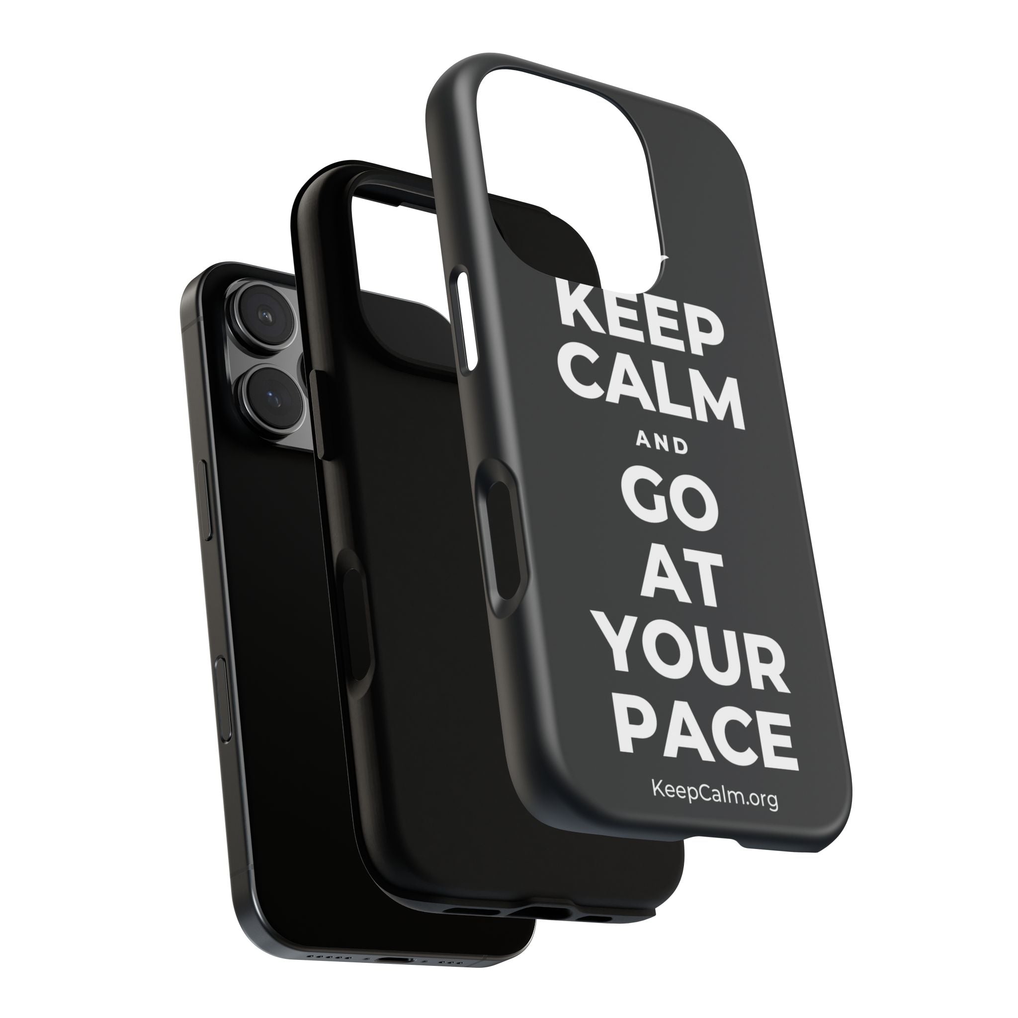 KEEP CALM AND GO AT YOUR PACE Phone Case (Dark)