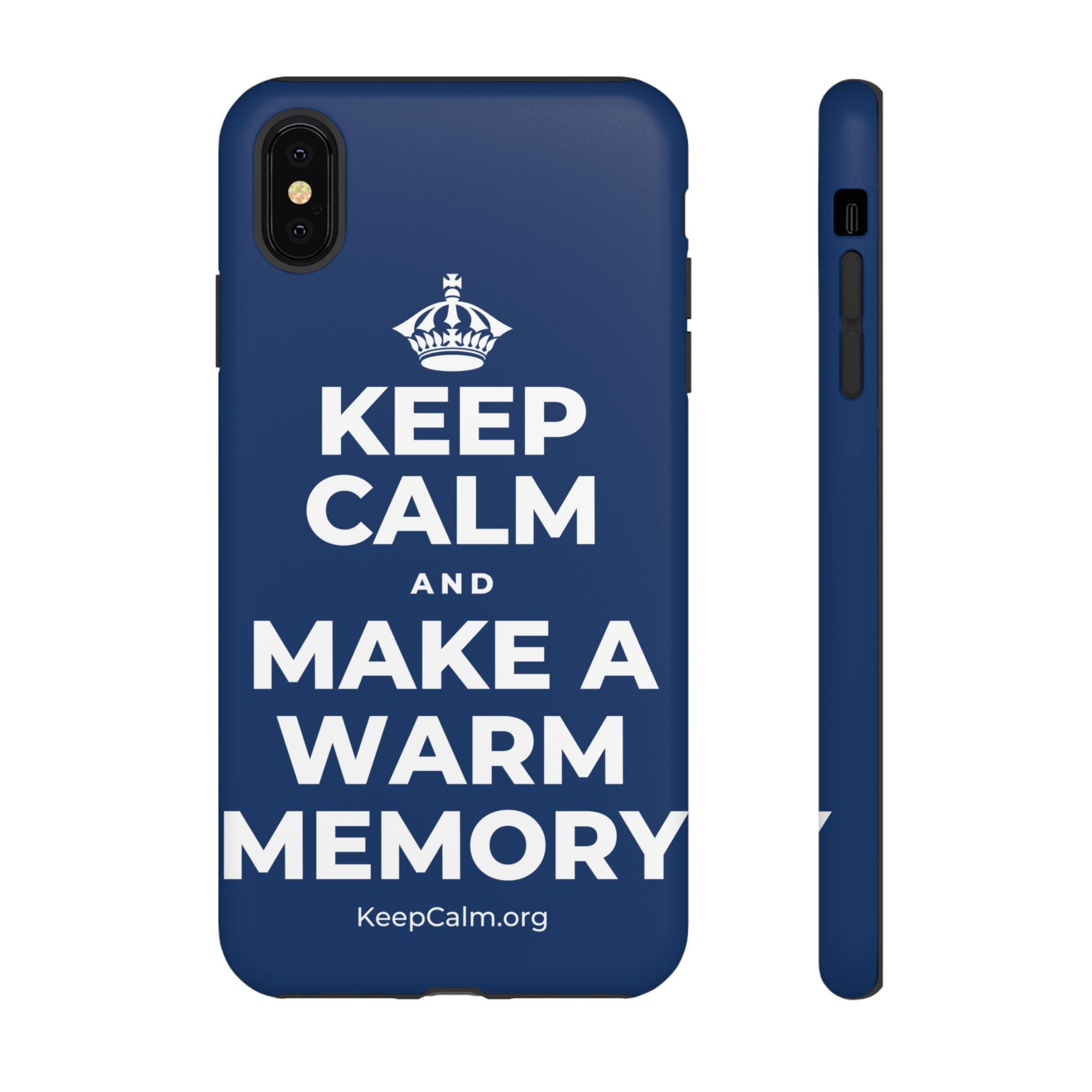 KEEP CALM AND MAKE A WARM MEMORY Phone Case